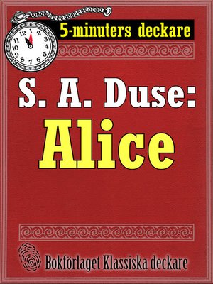 cover image of Alice. Berättelse